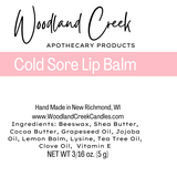 Woodland Creek Candles - Cold Sore Lip Balm: 3/16 ounce (Stick)