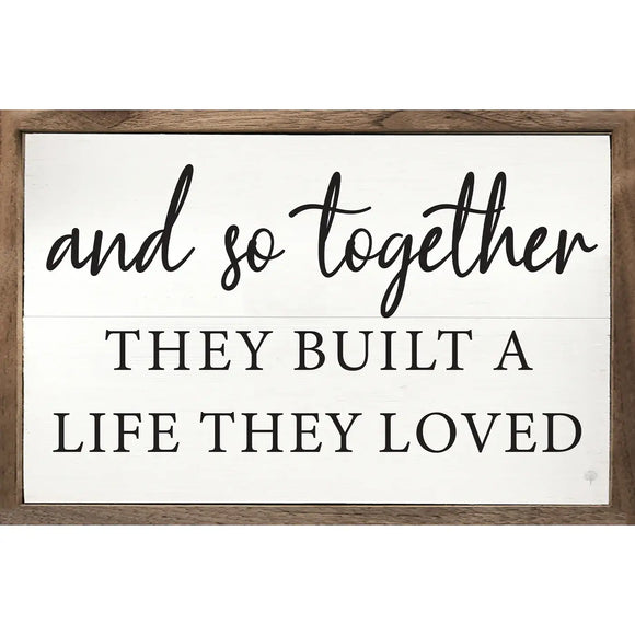 Kendrick Home - And So Together They Built A Life White: 8x5